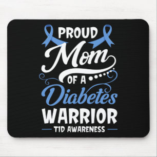 Proud Mum Of A Diabetes Warrior T1d Awareness Type Mouse Pad
