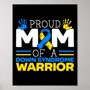 Proud Mum Of A Down Syndrome Warrior Extra Chromos Poster