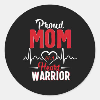Proud Mum Of A He Warrior Chd Awareness Classic Round Sticker