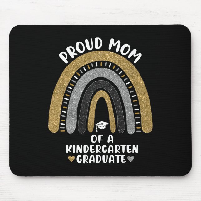 Proud Mum Of A Kindergarten Graduate School Rainbo Mouse Pad (Front)
