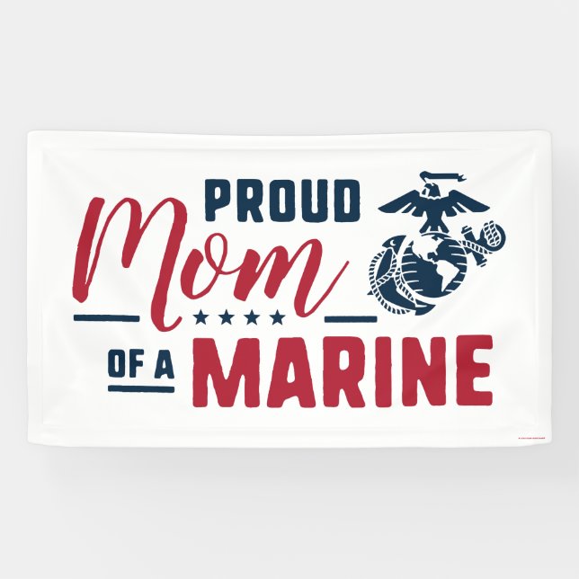 Proud Mum of a Marine - Colour Banner (Horizontal)