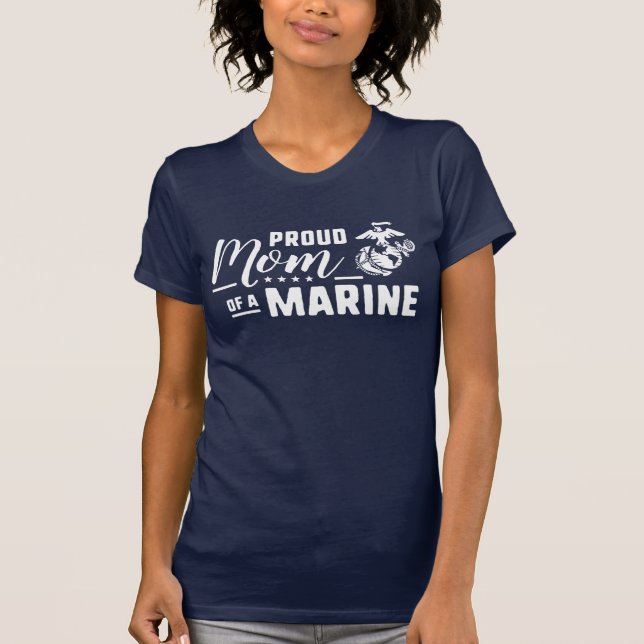 Proud Mum of a Marine T-Shirt (Front)