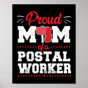 Proud Mum Of A Postal Worker Ballot Voting By Mail Poster