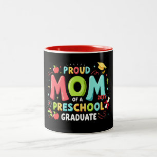 Proud Mum Of A Preschool Graduate Two-Tone Coffee Mug
