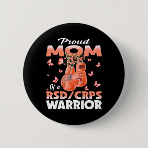 Proud Mum Of A Rsd Crps Warrior Awareness Boxing G 6 Cm Round Badge