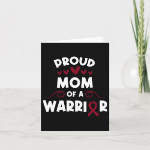 Proud Mum Of A Sickle Cell Warrior Sickle Cell Awa Card