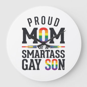 Proud Mum of a Smartass Gay Son Vintage Shirt Desi Large Clock