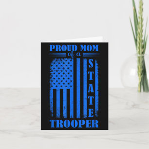 Proud mum of a state trooper cute mothers day card