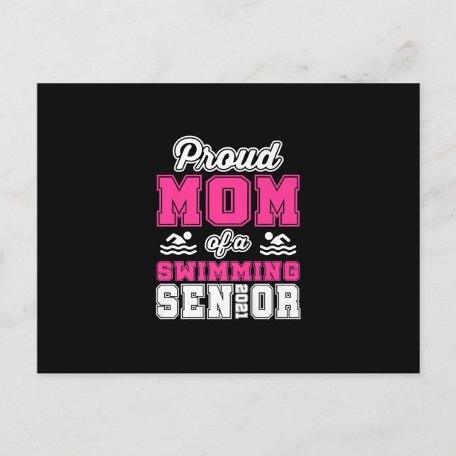 Proud Mum Of A Swimming Senior 2021 Swimmer Swim Invitation Postcard (Front)