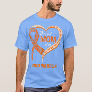Proud Mum Of An ADHD Warrior Ribbon Heart  T-Shirt