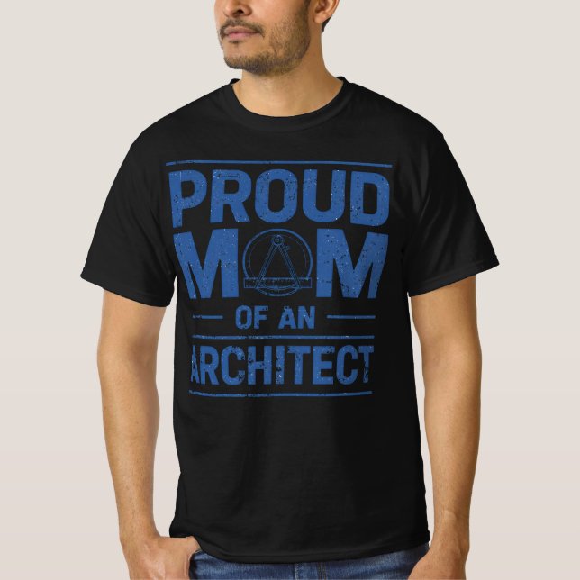 Proud Mum of an Architect T-Shirt (Front)