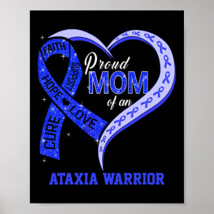 Proud Mum Of An Ataxia Warrior Blue Ribbon Matchin Poster