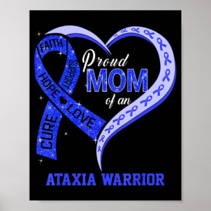 Proud Mum Of An Ataxia Warrior Blue Ribbon Matchin Poster
