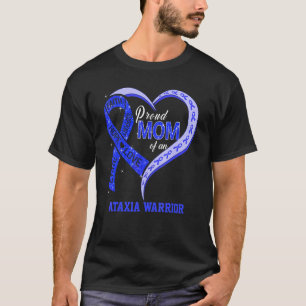Proud Mum Of An Ataxia Warrior Blue Ribbon Matchin T-Shirt