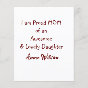 Proud mum of an awesome daughter add name text