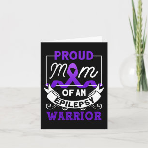 Proud Mum Of An Epilepsy Warrior Epilepsy Awarenes Card
