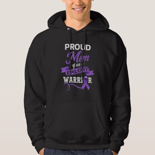 Proud Mum Of An Epilepsy Warrior Epilepsy Awarenes Hoodie (Front)