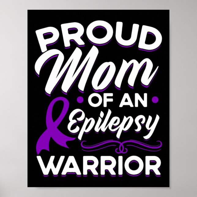 Proud Mum Of An Epilepsy Warrior Epilepsy Awarenes Poster (Front)