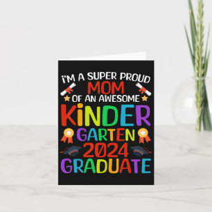Proud Mum Of Awesome Kindergarten 2024 Graduate Card