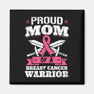 Proud Mum Of Breast Cancer Warrior Pink Awareness  Magnet
