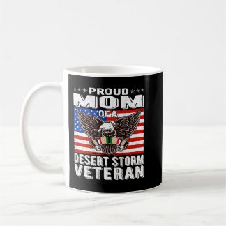Proud Mum Of Desert Storm Veteran Persian Gulf War Coffee Mug