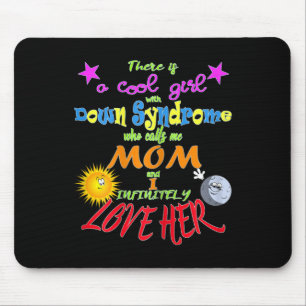 Proud Mum Of Down Syndrome Daughter Mouse Pad