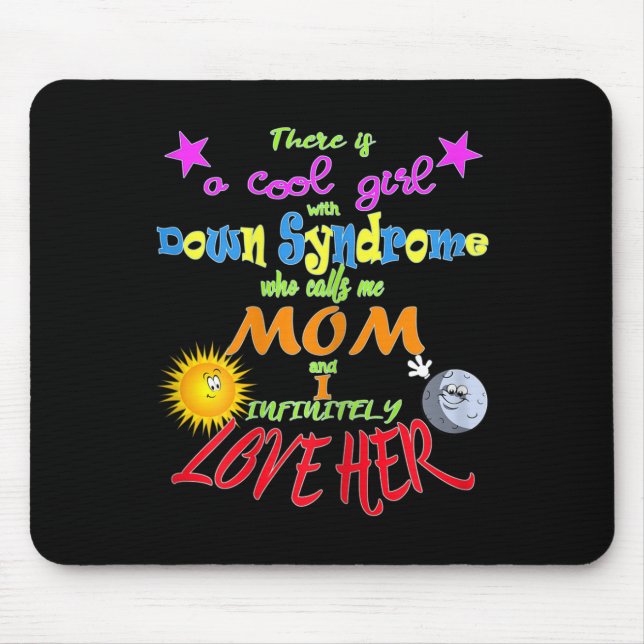 Proud Mum Of Down Syndrome Daughter  Mouse Pad (Front)