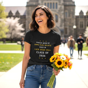 Proud Mum of Graduating Daughter Her Grad Era  T-Shirt