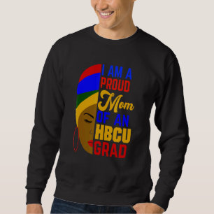 Proud Mum Of Hbcu Grad Afrocentric Sweatshirt