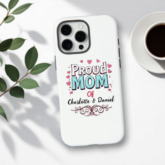 Proud Mum of | Sentimental Mother's Day iPhone 16 Pro Max Case