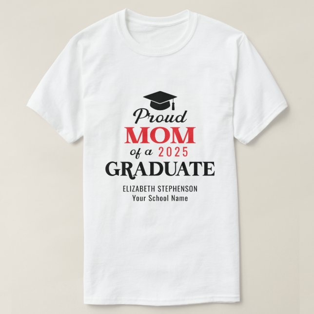 Proud Mum of the graduate family matching  T-Shirt (Design Front)