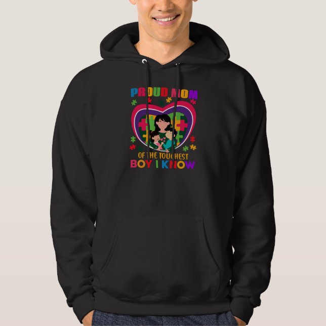 Proud Mum Of The Toughest Boy I Know World Autism  Hoodie (Front)
