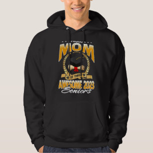 Proud Mum Of Three Awesome 2023 Seniors Hoodie