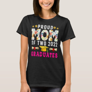 Proud Mum Of Two 2022 Graduates Funny Graduation S T-Shirt