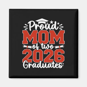 Proud Mum Of Two 2026 Graduates Senior Graduation Magnet