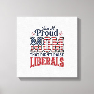 Proud Mum Patriotic Vintage Political Shirt Design Canvas Print