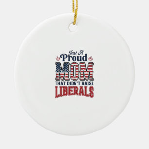 Proud Mum Patriotic Vintage Political Shirt Design Ceramic Tree Decoration