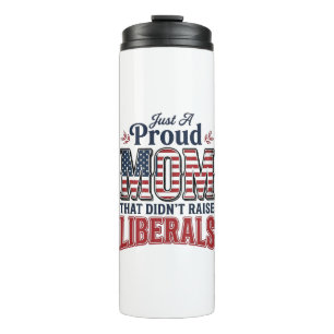 Proud Mum Patriotic Vintage Political Shirt Design Thermal Tumbler
