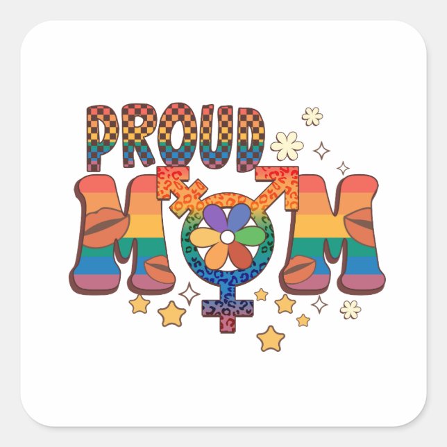 Proud Mum; Rainbow; LGBTQ Support Square Sticker (Front)