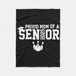 Proud Mum Senior 2025 Bowling Player Cl Of 2025 Fleece Blanket