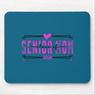 Proud mum senior class of 2026 pink bow mouse pad
