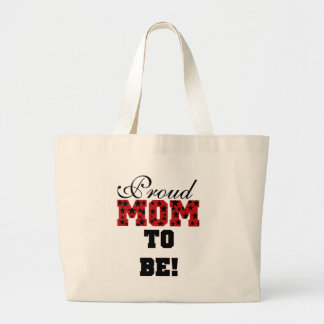 Proud Mum to Be Tshirts and Gifts Large Tote Bag