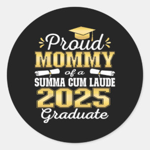 Proud Mummy 2025 Summa Cum Laude Cl 2025 Graduate Classic Round Sticker