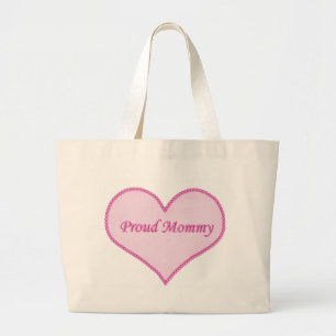 Proud Mummy Bag, Pink Large Tote Bag