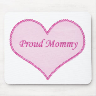 Proud Mummy Mousepad, Pink Mouse Pad