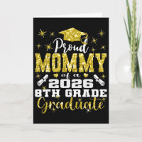 Proud Mummy Of 8th Grade Graduate 2026 Middle Grad