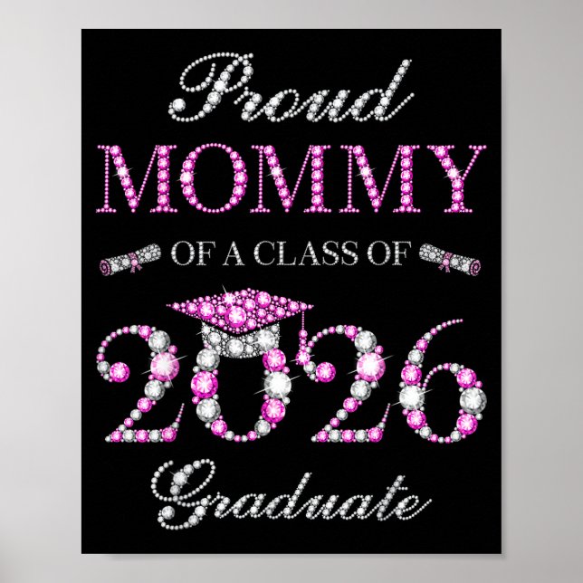 Proud mummy of a class of 2026 graduate  poster (Front)