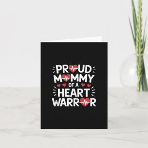 Proud Mummy Of A Heart Warrior Chd Awareness Warri Card