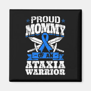 Proud Mummy Of An Ataxia Warrior Awareness Ribbon Magnet