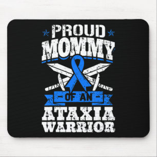 Proud Mummy Of An Ataxia Warrior Awareness Ribbon Mouse Pad